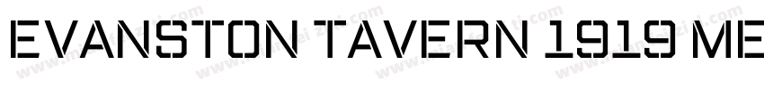 Evanston Tavern 1919 Medium字体转换
